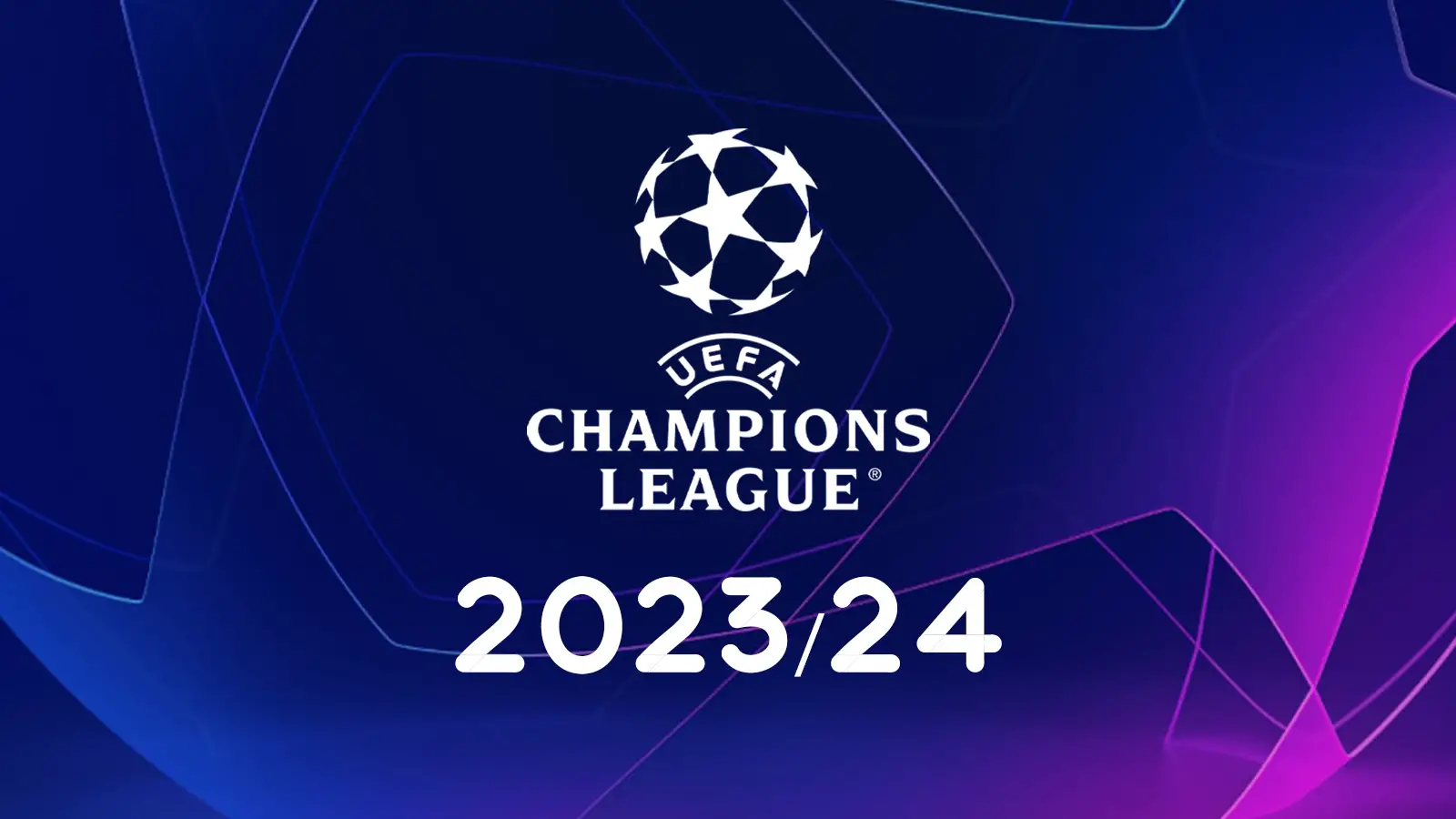 WATCH 2023/24 UEFA CHAMPIONS LEAGUE LIVE